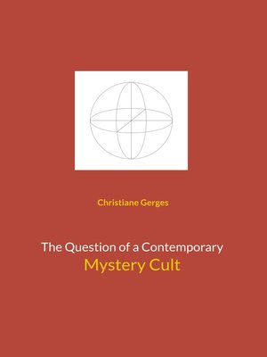 cover image of The Question of a Contemporary Mystery Cult